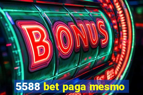 5588 bet paga mesmo